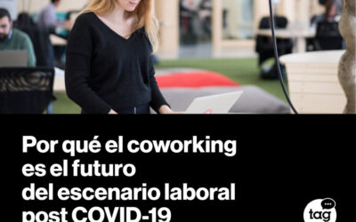 Coworking: el futuro de espacios de trabajo seguros, flexibles e innovadores en la etapa post-COVID